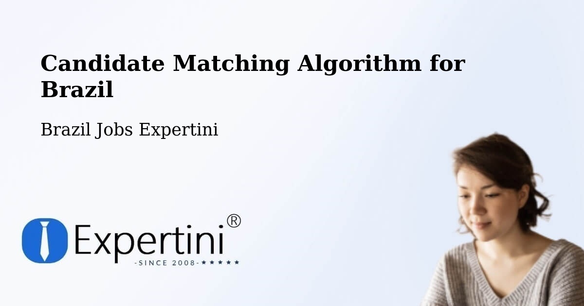 Candidate Matching Algorithm Overview – Santos - Brazil Jobs Expertini