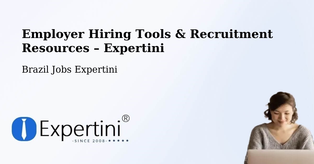 Employer Hiring Tools & Recruitment Resources – Santos - Santos, Brazil Jobs Expertini